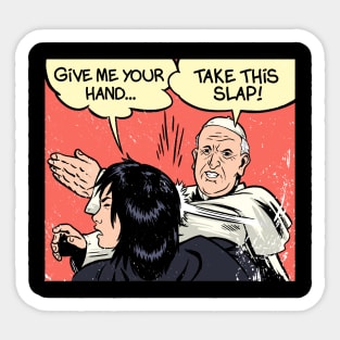 Pope slap Sticker